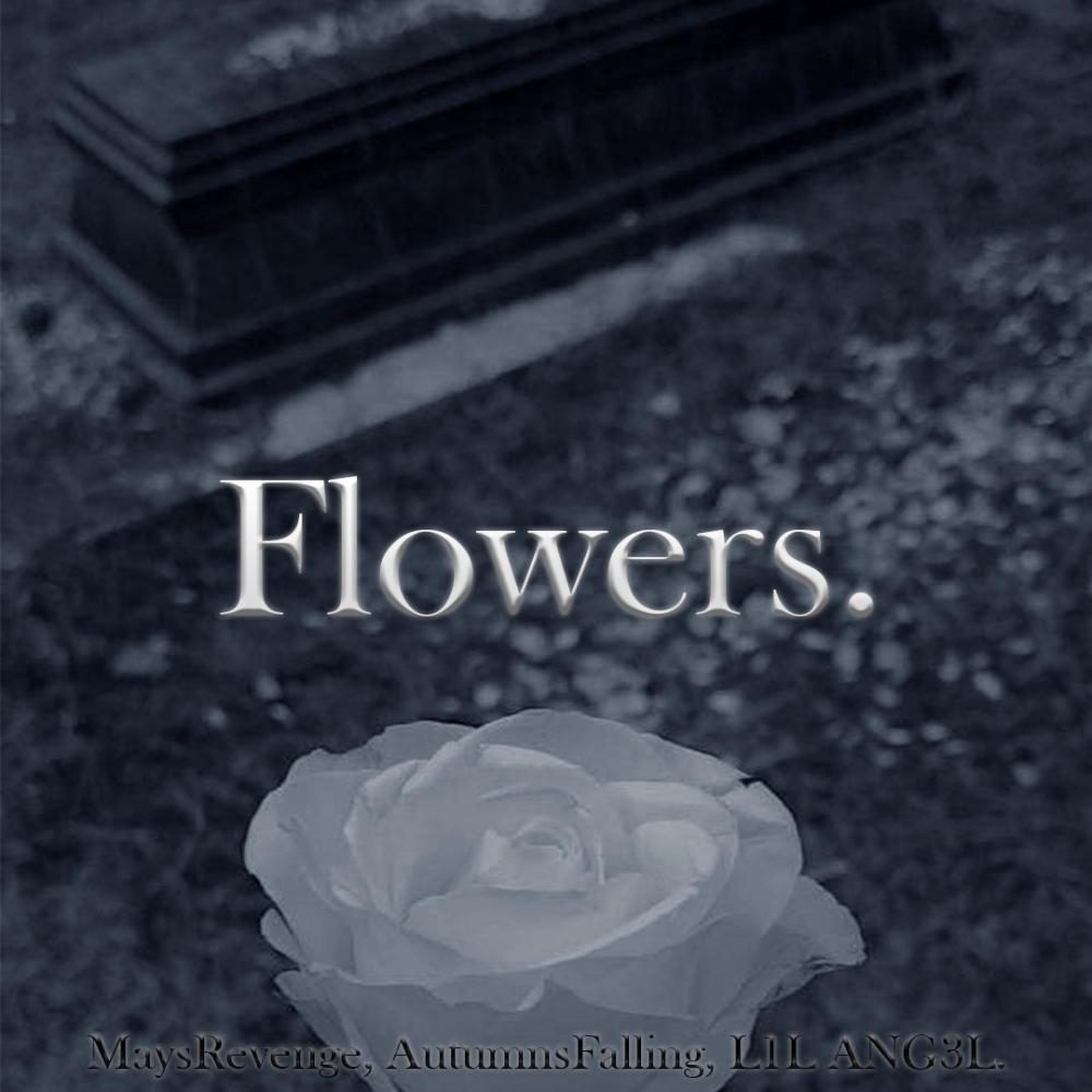Flowers. (feat. autumnsfalling & L1L ANG3L) (Slowed + Reverb) (Explicit)