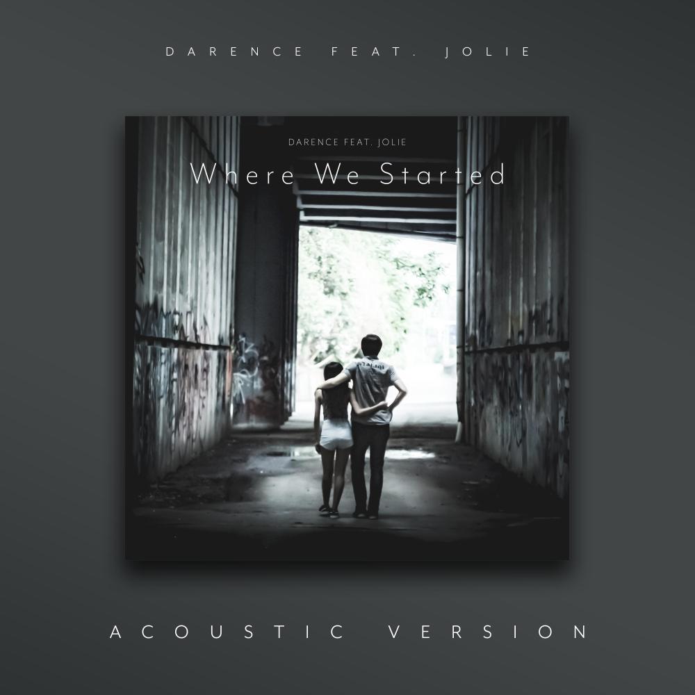 Where We Started (feat. Jolie) (Acoustic Version)