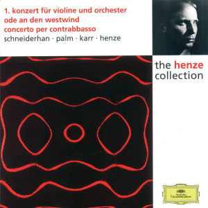 Wolfgang Schneiderhan的專輯Henze: Violin Concerto No.1; Ode to West Wind; Double Bass Concerto