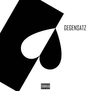Listen to Gegensatz (Explicit) song with lyrics from M.O.030