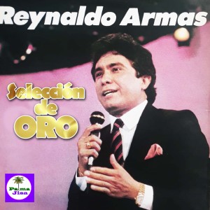 Reynaldo Armas的專輯Selección de Oro