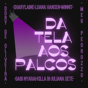 收聽Luana Hansen的Da Tela aos Palcos歌詞歌曲