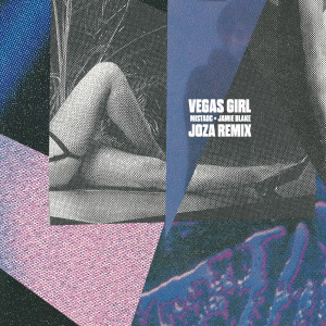 ดาวน์โหลดและฟังเพลง Vegas Girl (Joza Remix) พร้อมเนื้อเพลงจาก Jamie Blake