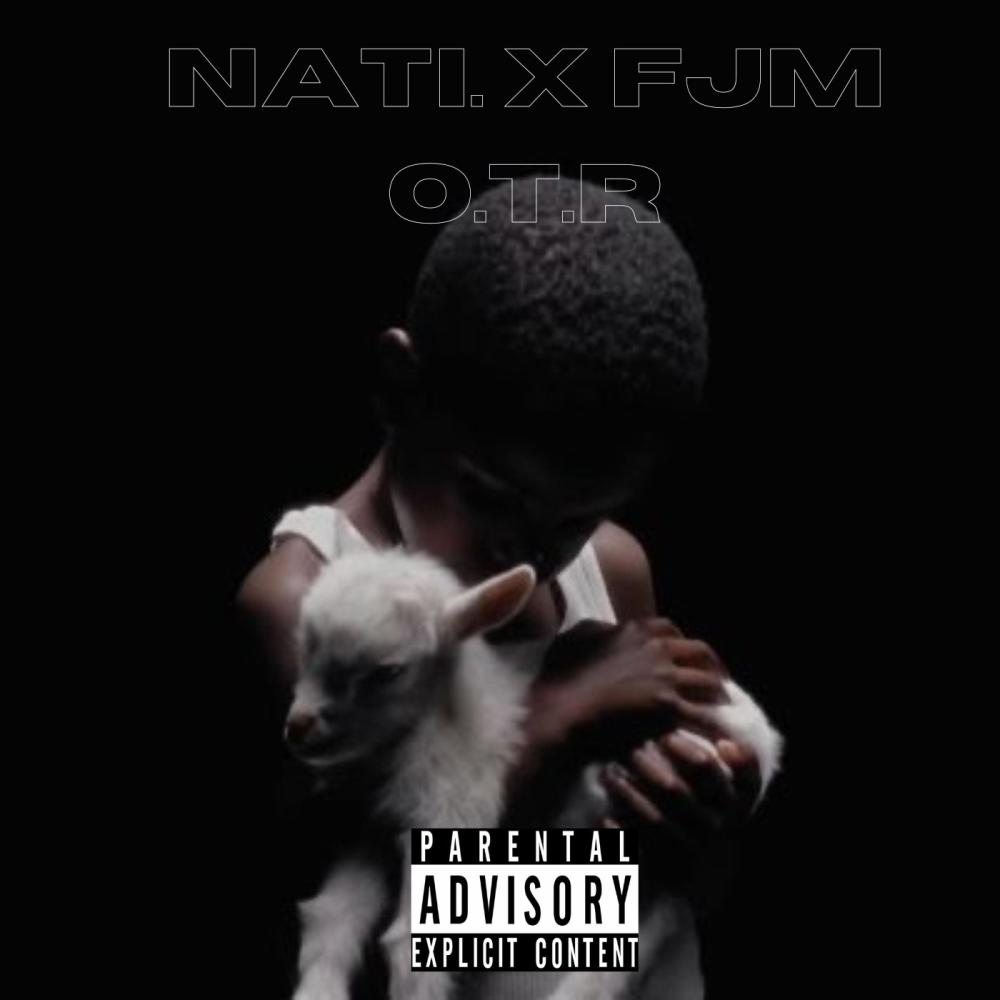 OTR (feat. FJM) (Explicit)