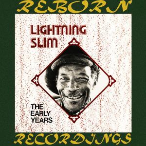 Album The Early Years, the Legendary Jay Miller Sessions (Hd Remastered) from Lightnin' Slim