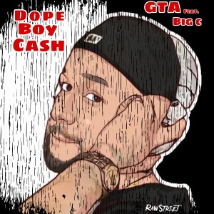 อัลบัม GTA (feat. BIG C) (Explicit) ศิลปิน Dope Boy Cash