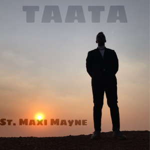 Album Taata from St. Maxi Mayne