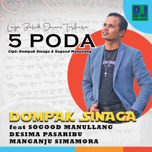 Listen to 5 Poda song with lyrics from Dompak Sinaga