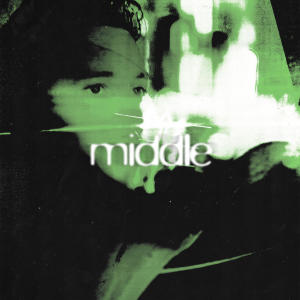 收聽NKY的Middle歌詞歌曲