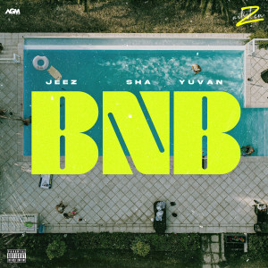 อัลบัม BNB (Explicit) ศิลปิน Yuvan