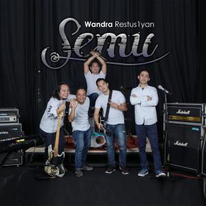 Dengarkan Semu lagu dari Wandra Restus1yan dengan lirik