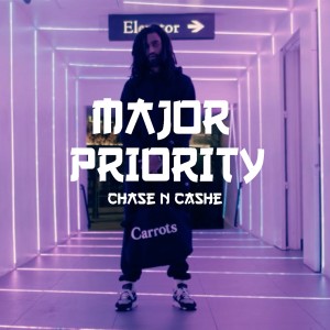 收聽Chase N. Cashe的Major Priority (Explicit)歌詞歌曲