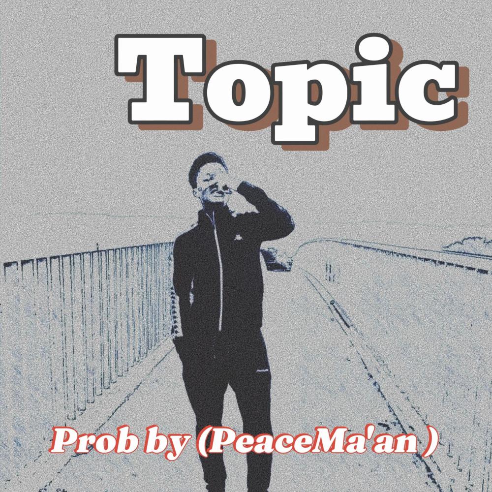 Topic (feat. Eddy-The-Man) (Explicit)