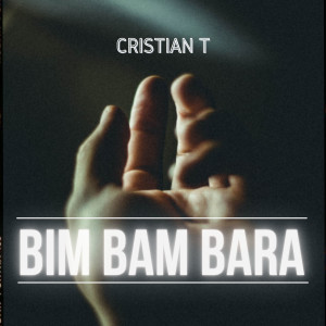 Album Bim Bam Bara from Cristian T