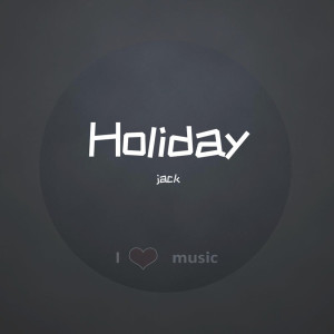 Album Holiday oleh Jack