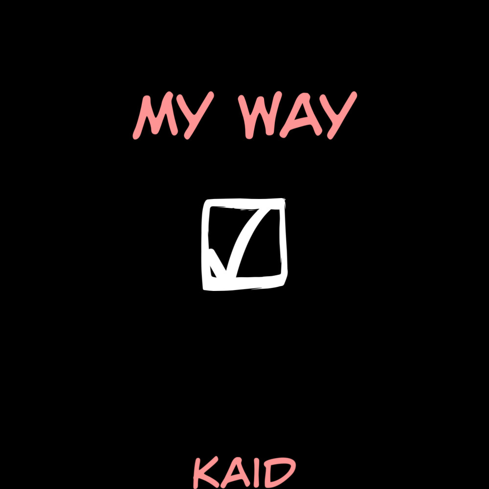 My Way (Explicit)