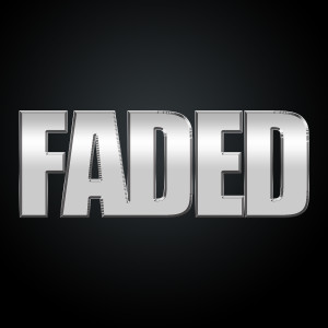 ดาวน์โหลดและฟังเพลง Faded พร้อมเนื้อเพลงจาก Hip Hop's Finest