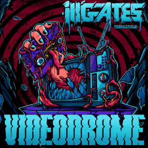 Listen to Videodrome song with lyrics from ill.gates