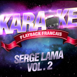 ดาวน์โหลดและฟังเพลง Les Petites Femmes De Pigalle — Karaoké Playback Avec Choeurs — Rendu Célèbre Par Serge Lama พร้อมเนื้อเพลงจาก Karaoke