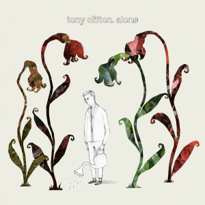ดาวน์โหลดและฟังเพลง Alone พร้อมเนื้อเพลงจาก Tony Clifton