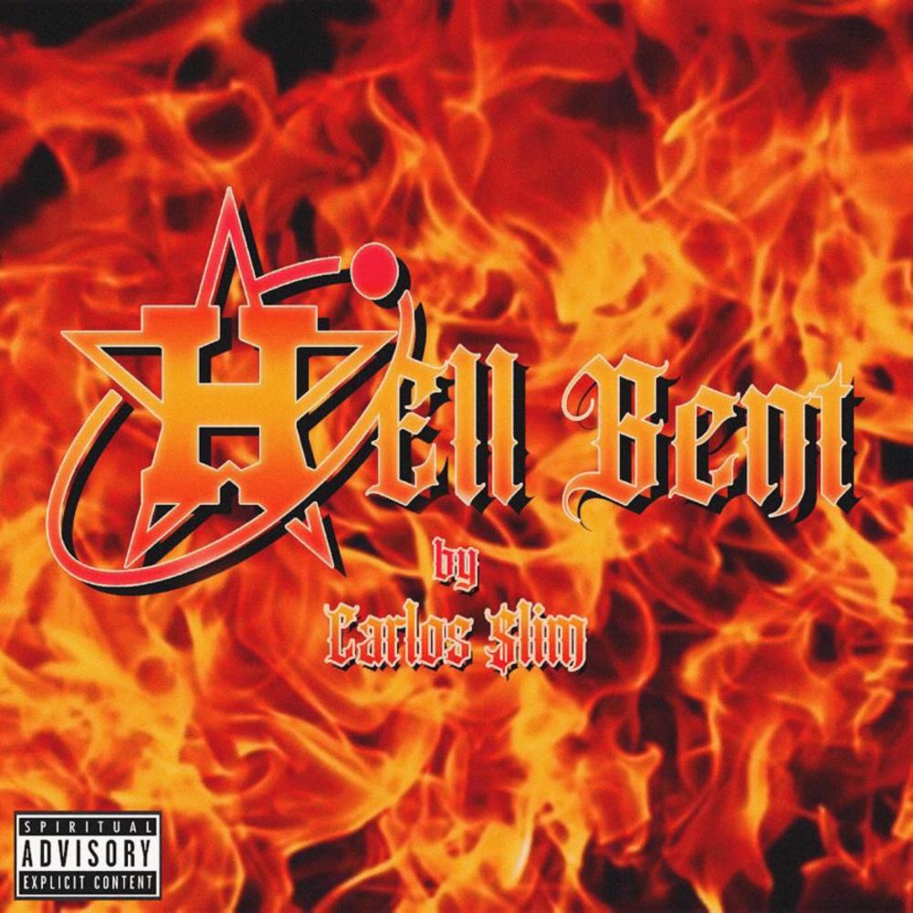 Hell Bent (Explicit)