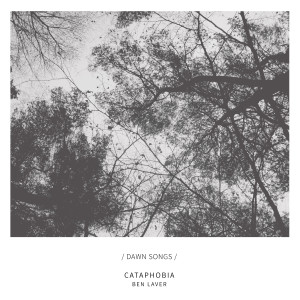 Listen to Cataphobia song with lyrics from Ben Laver