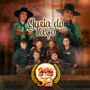 Garotos de Ouro的專輯Guria do Laço - Garotos de Ouro 50 Anos