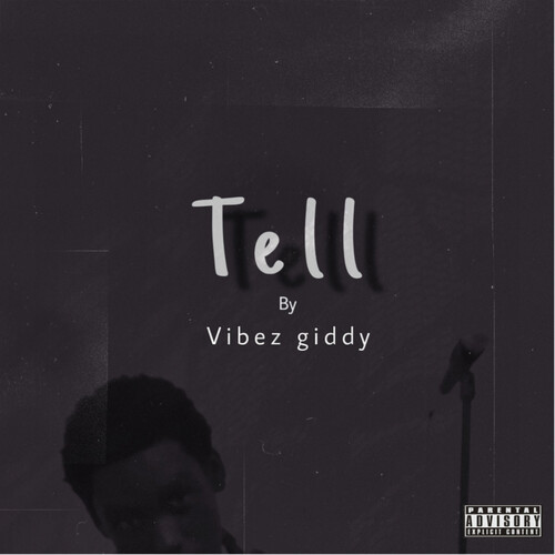 Tell (Explicit)