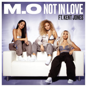ดาวน์โหลดและฟังเพลง Not In Love (Single Version) พร้อมเนื้อเพลงจาก M.O