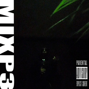 Album MIXP3 (Explicit) from Nyno