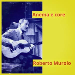 ดาวน์โหลดและฟังเพลง Resta cu'mme พร้อมเนื้อเพลงจาก Roberto Murolo