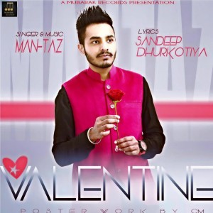 Dengarkan Valentine lagu dari Man-Taz dengan lirik
