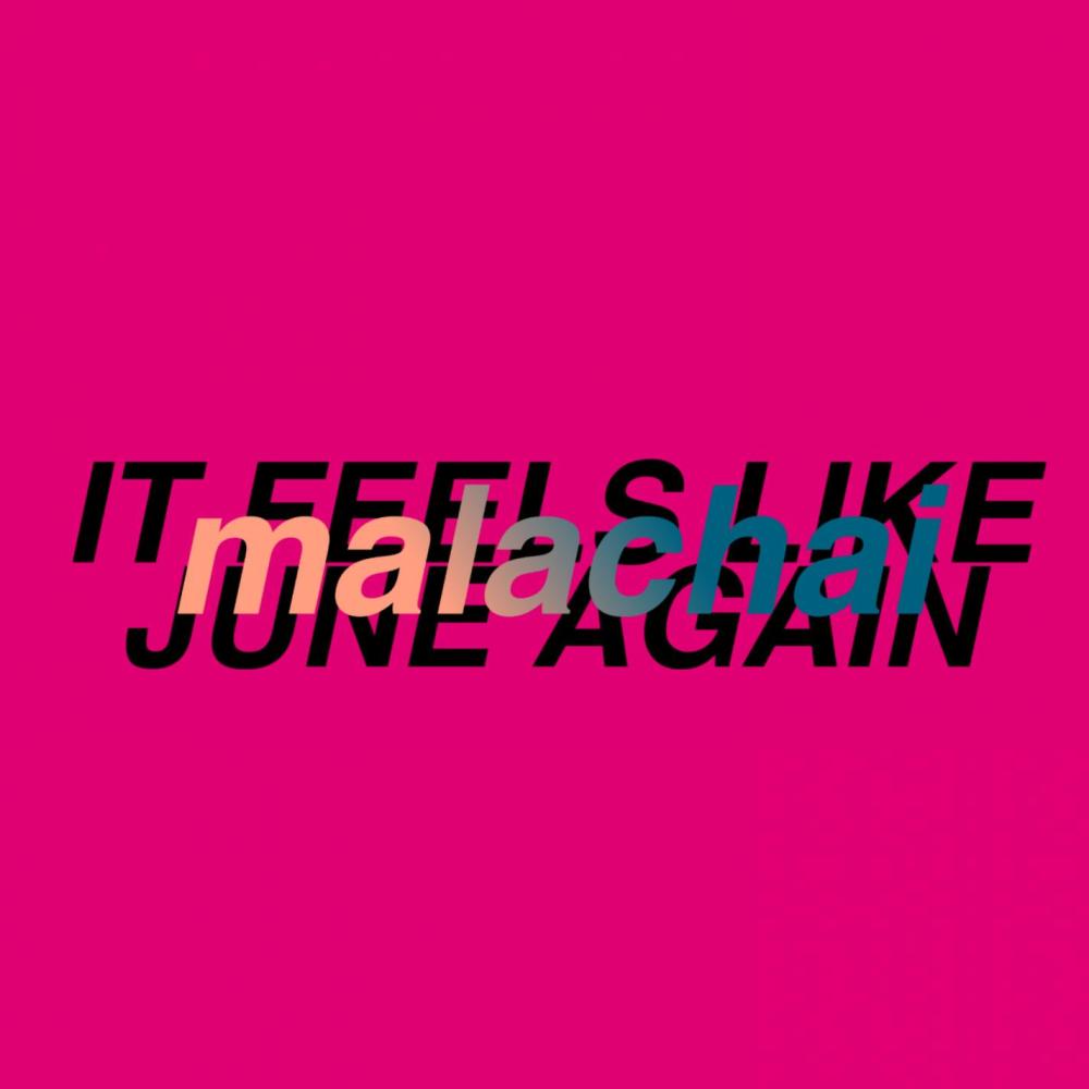 It Feels Like June Again (Explicit)