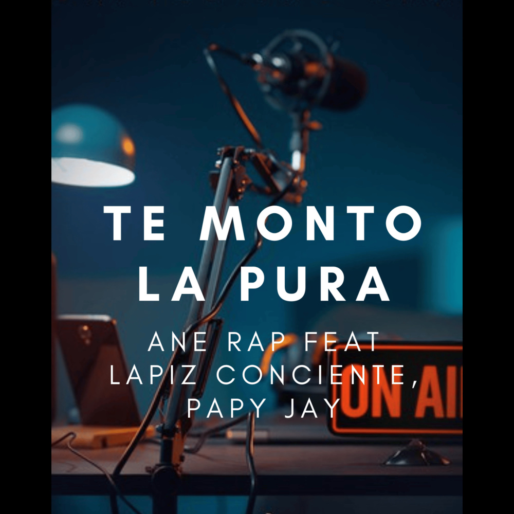 TE MONTO LA PURA (Explicit)