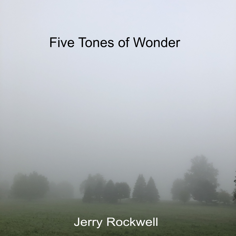 Five Tones of Wonder