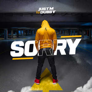 Dengarkan Sorry lagu dari just M dengan lirik