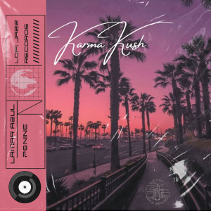 Listen to KarmaKush song with lyrics from Lamar Azul