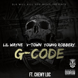 ดาวน์โหลดและฟังเพลง G-Code (Explicit) พร้อมเนื้อเพลงจาก Lil Wayne