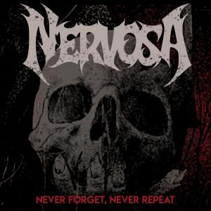 收聽Nervosa的Never Forget, Never Repeat歌詞歌曲