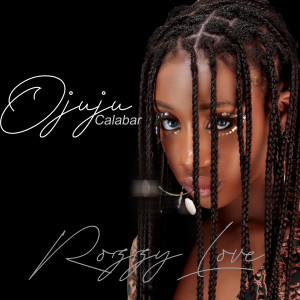 收聽Rozzylove的Ojujucalabar歌詞歌曲