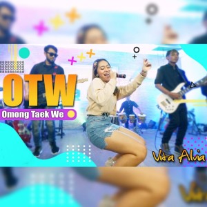 Dengarkan lagu OTW Omong Taek We (Explicit) nyanyian  dengan lirik