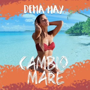 Album Cambio Mare from Dema May