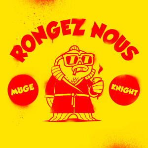 Album Rongez nous from 
