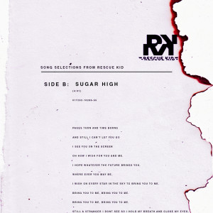 ดาวน์โหลดและฟังเพลง Sugar High พร้อมเนื้อเพลงจาก Rescue Kid