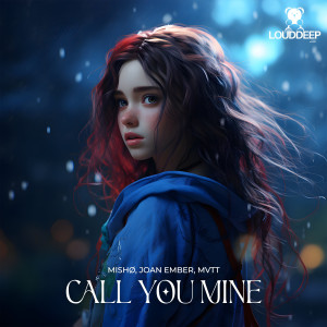 Mishø的專輯Call You Mine