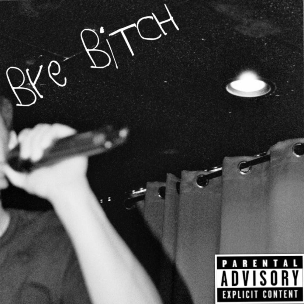 Bye Bitch 2 (feat. D4YM) (Explicit)