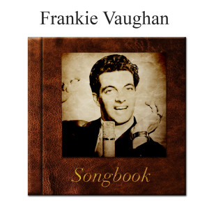 The Frankie Vaughan Songbook