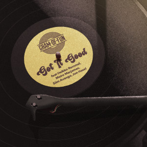 ดาวน์โหลดและฟังเพลง Got It Good (feat. Mairo Marjamaa, Heikko Remmel, Siim Avango, Jon Hazel) พร้อมเนื้อเพลงจาก Audioholic