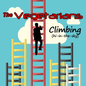 收聽The Vegetarians的Climbing (Hi-in-the-Sky)歌詞歌曲