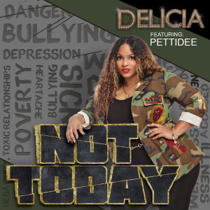 อัลบัม Not Today ศิลปิน Delicia